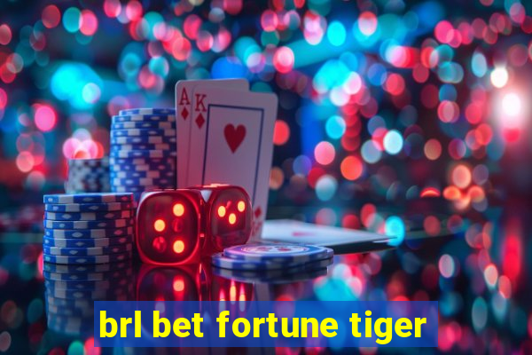 brl bet fortune tiger