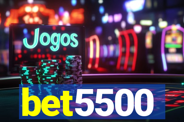 bet5500