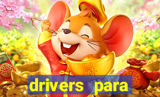 drivers para windows 7 64 bits