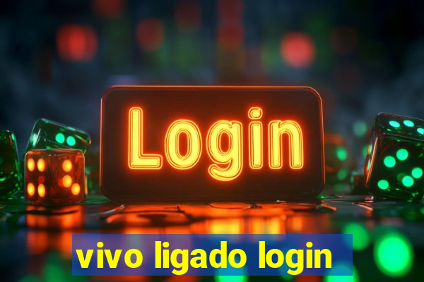 vivo ligado login