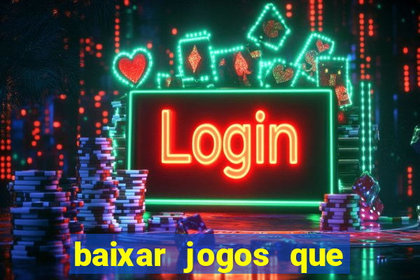 baixar jogos que ganha dinheiro no pix