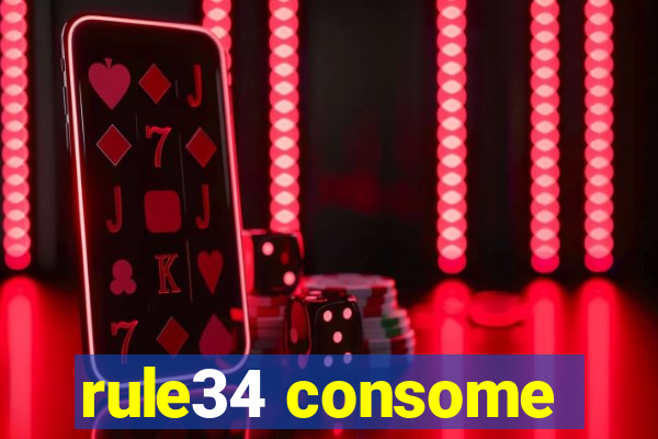 rule34 consome