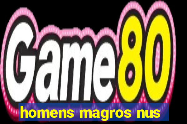 homens magros nus