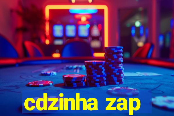 cdzinha zap