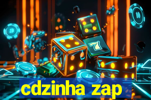 cdzinha zap