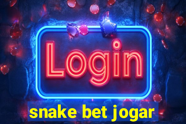 snake bet jogar