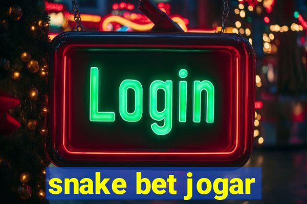 snake bet jogar