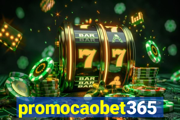 promocaobet365