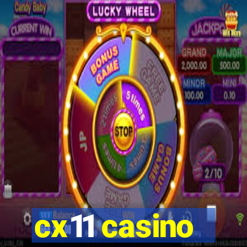 cx11 casino