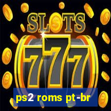 ps2 roms pt-br