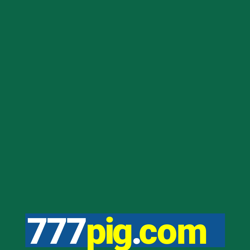 777pig.com