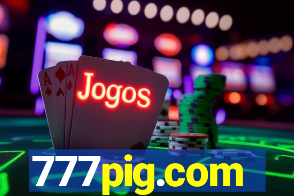 777pig.com