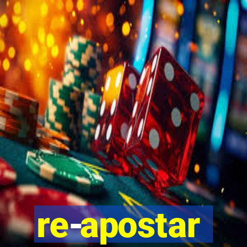 re-apostar sportingbet o que significa