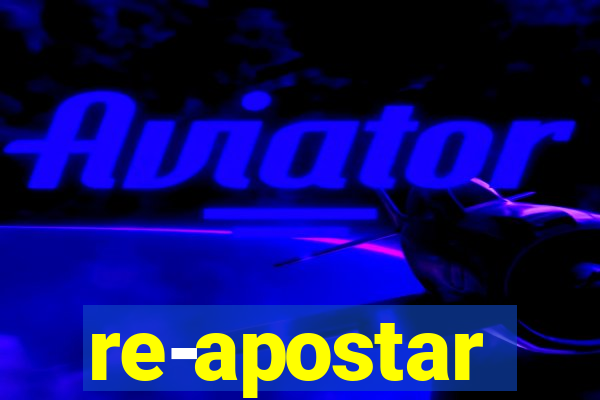 re-apostar sportingbet o que significa