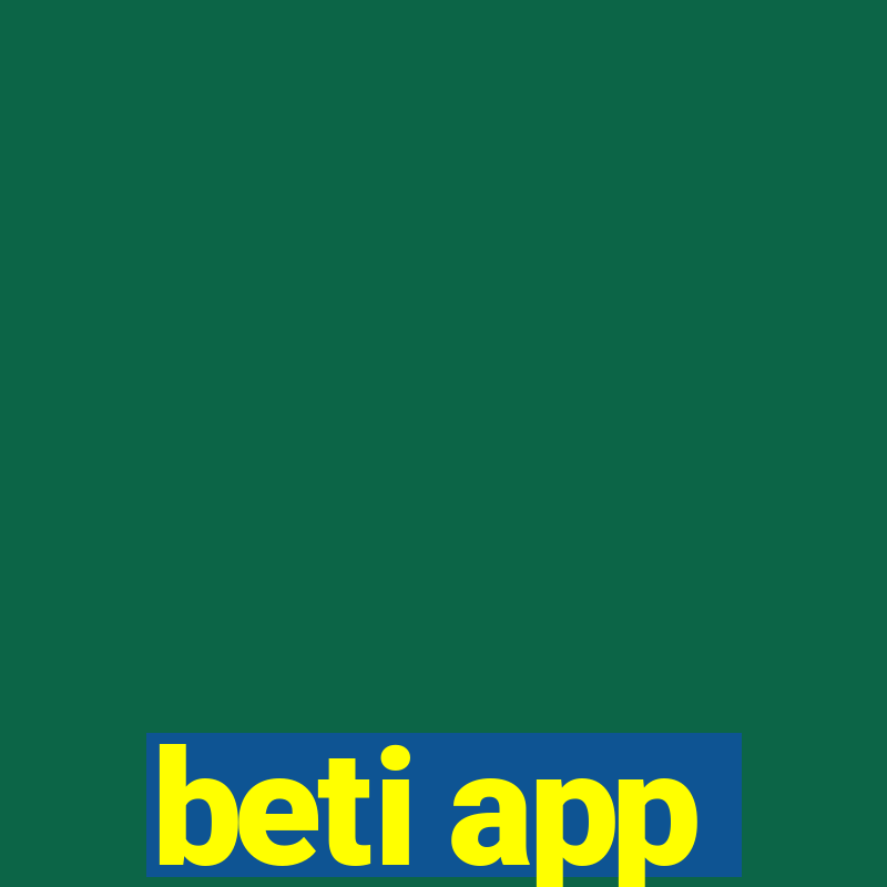 beti app