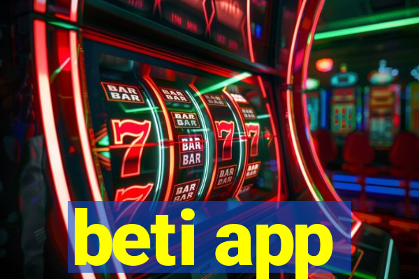 beti app