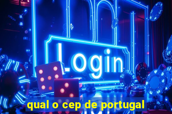 qual o cep de portugal