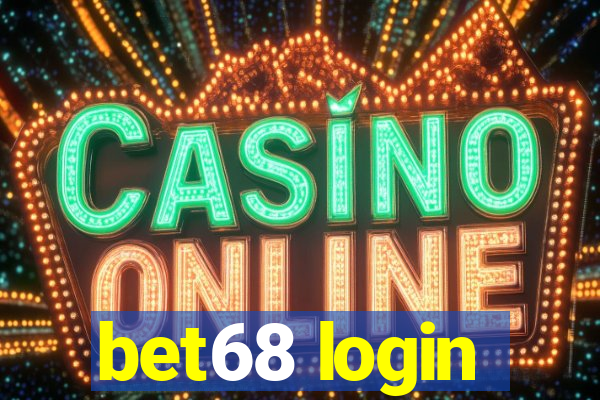 bet68 login