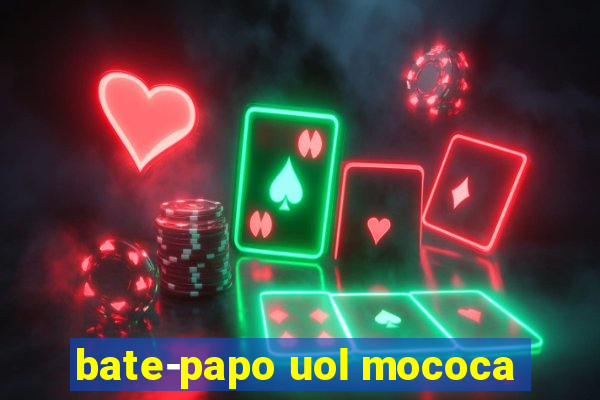 bate-papo uol mococa