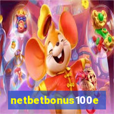 netbetbonus100e