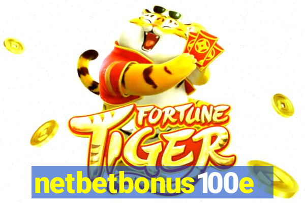 netbetbonus100e