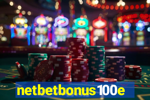 netbetbonus100e