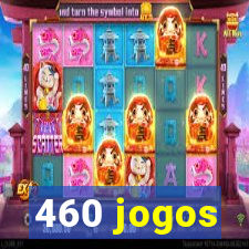 460 jogos