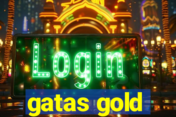 gatas gold