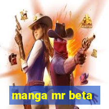 manga mr beta