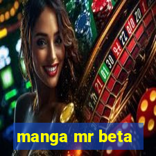 manga mr beta