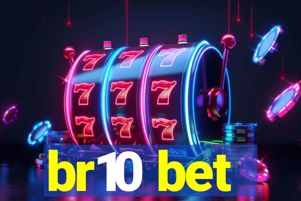 br10 bet