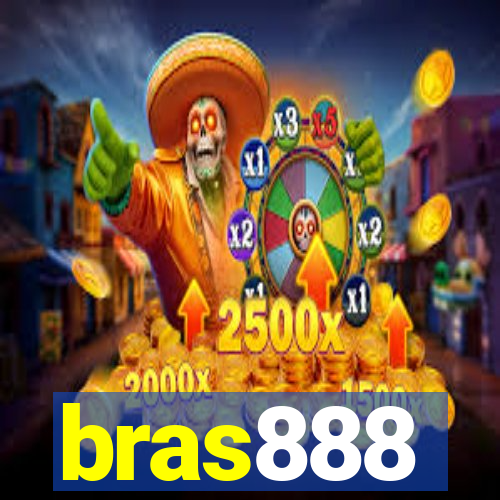 bras888