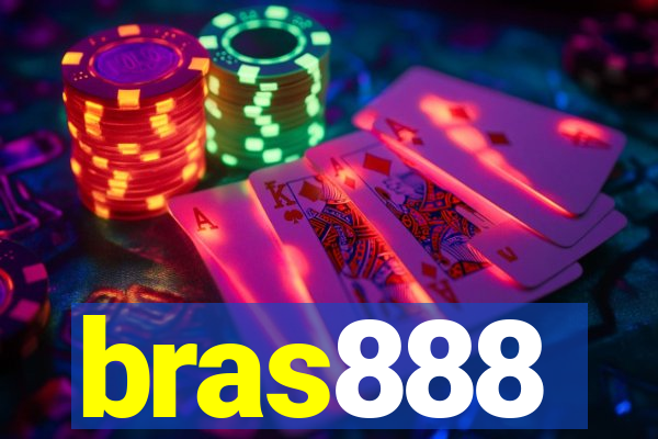 bras888