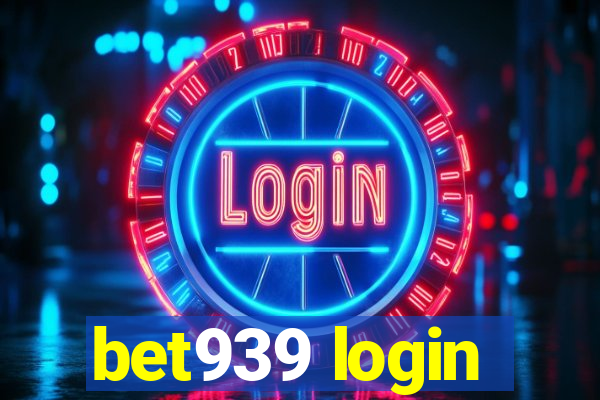 bet939 login