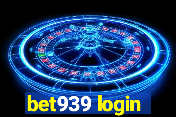 bet939 login