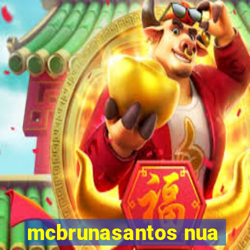 mcbrunasantos nua