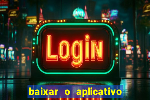 baixar o aplicativo truco vamos