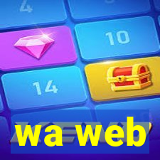 wa web