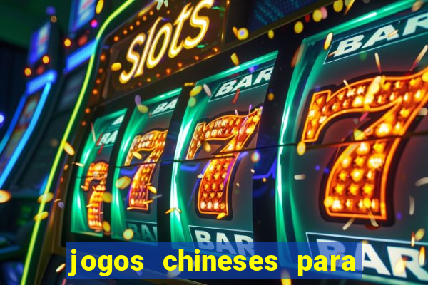 jogos chineses para ganhar dinheiro