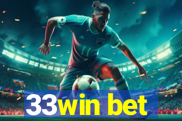 33win bet