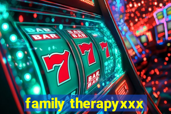 family therapyxxx