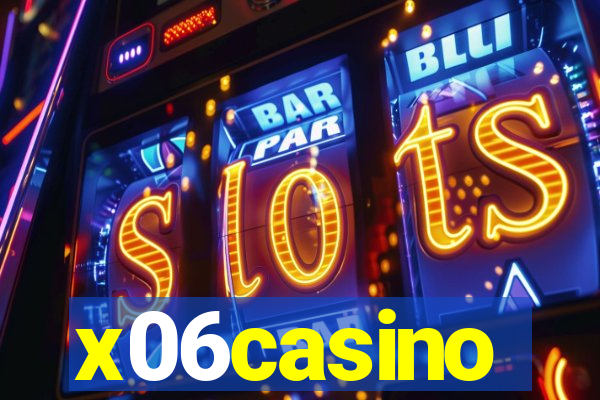 x06casino