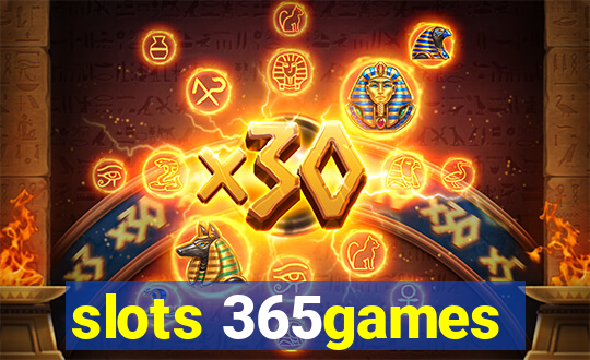 slots 365games