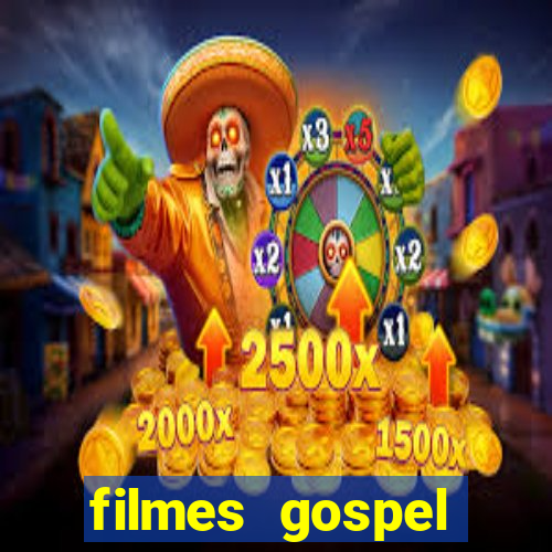 filmes gospel baseadas em fatos reais emocionantes