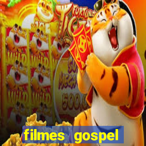 filmes gospel baseadas em fatos reais emocionantes