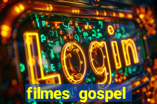 filmes gospel baseadas em fatos reais emocionantes