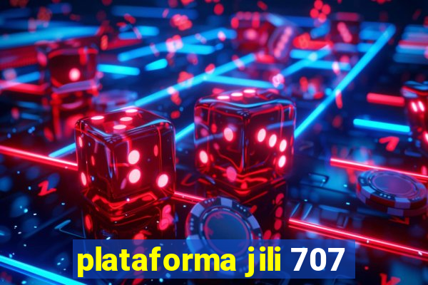 plataforma jili 707