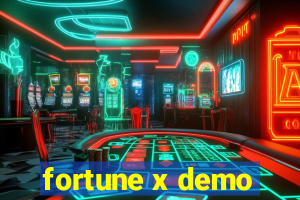 fortune x demo