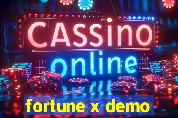 fortune x demo