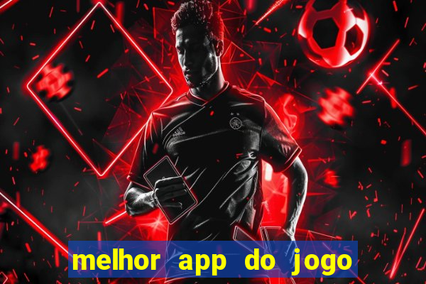 melhor app do jogo do bicho